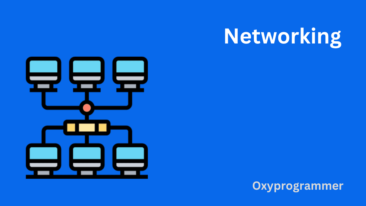 Networking